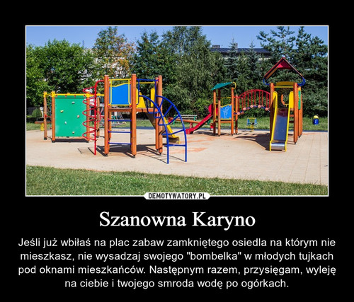 Szanowna Karyno